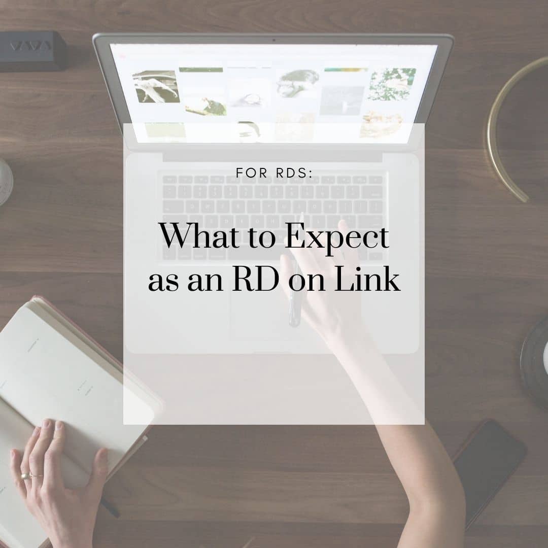 What to expect as an RD on Link